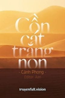 Cồn Cát Trăng Non – Cảnh Phong