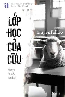 Lớp Học Của Cừu – Sơn Trà Miêu
