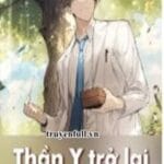Thần Y Trở Lại