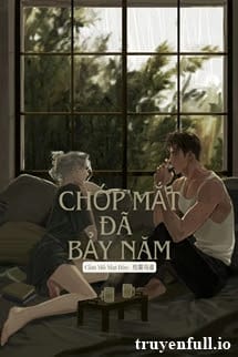 Chớp Mắt Đã Bảy Năm – Tô Tô Tô Tô Tô
