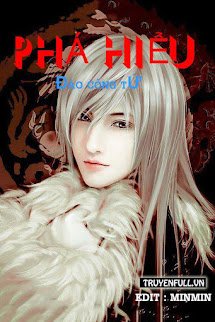 Phá Hiểu – Đào Công Tử