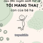 Sau Khi Xuyên Sách Trở Về, Tôi Mang Thai Con Của Bệ Hạ