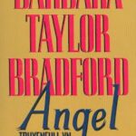 Thiên Thần – Barbara Taylor Bradford