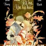 Ti Trà Hoàng Hậu: Bệ Hạ, Xin Hạ Hỏa