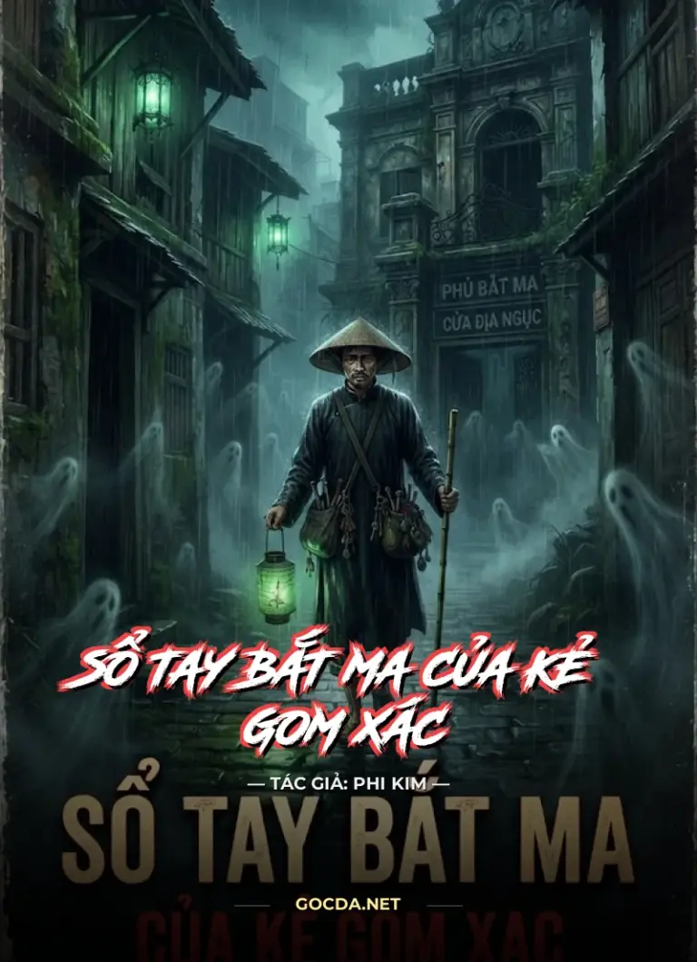 Sổ Tay Bắt Ma Của Kẻ Gom Xác