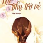 Nữ Phụ Trở Về